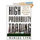 High probability trading  take the steps to become a successful trader